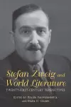 Stefan Zweig and World Literature cover