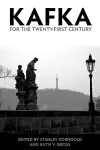 Kafka for the Twenty-First Century cover