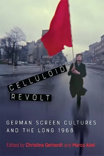 Celluloid Revolt cover