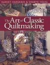 The Art of Classic Quiltmaking cover