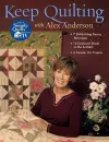 Keep Quilting with Alex Anderson cover