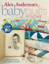 Alex Anderson's Baby Quilts with Love cover