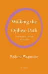 Walking the Ojibwe Path cover