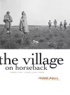 The Village on Horseback cover