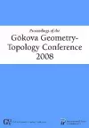 Proceedings of the Gokova Geometry-topology Conference 2008 cover