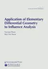 Application of Elementary Differential Geometry to Influence Analysis cover