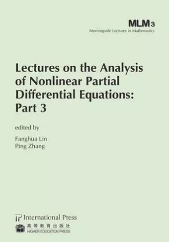 Lectures on the Analysis of Nonlinear Partial Differential Equations cover