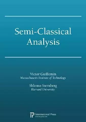 Semi-Classical Analysis cover