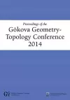 Proceedings of the Gökova Geometry- Topology Conference 2014 cover