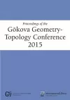 Proceedings of the Gökova Geometry-Topology Conference 2015 cover