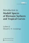 Introduction to Moduli Spaces of Riemann Surfaces and Tropical Curves cover
