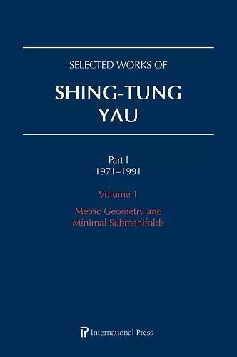 Selected Works of Shing-Tung Yau 1971–1991: Volume 1 cover