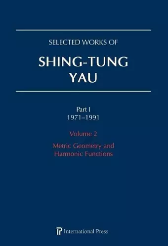 Selected Works of Shing-Tung Yau 1971–1991: Volume 2 cover