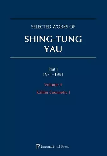 Selected Works of Shing-Tung Yau 1971–1991: Volume 4 cover