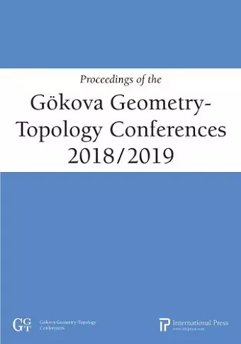 Proceedings of the Gökova Geometry-Topology Conferences, 2018/2019 cover