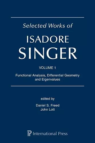 Selected Works of Isadore Singer: 3-Volume Set cover