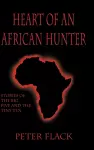 Heart of an African Hunter cover