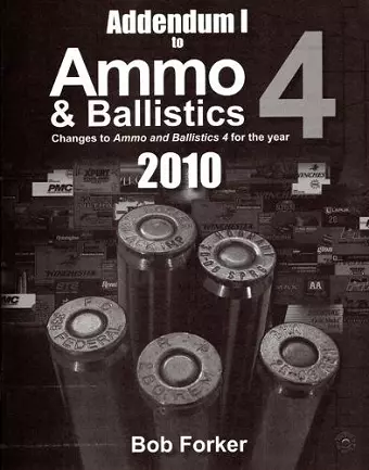 Addendum 1 to Ammo & Ballistics 4 2010, SC cover