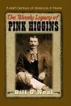 The Bloody Legacy of Pink Higgins cover