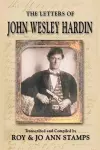 The Letters of John Wesley Hardin cover