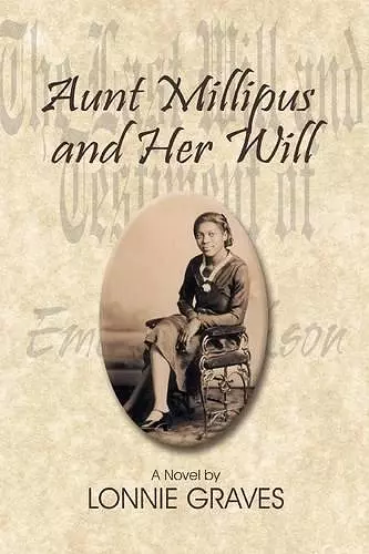 Aunt Millipus and Her Will cover