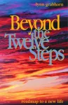 Beyond the Twelve Steps cover