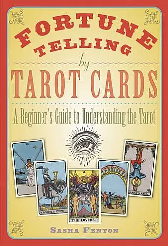 Fortune Telling by Tarot Cards cover