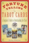 Fortune Telling by Tarot Cards cover