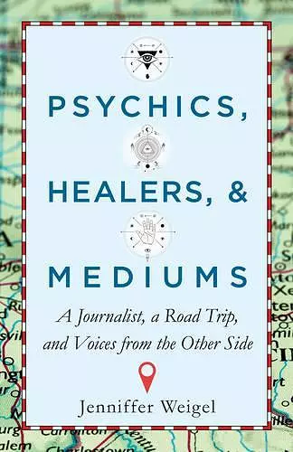 Psychics, Healers, & Mediums cover