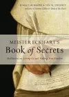 Meister Eckhart's Book of Secrets cover