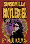 Sinsemilla Bootlegger cover