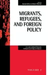 Migrants, Refugees, and Foreign Policy cover