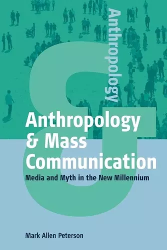 Anthropology and Mass Communication cover