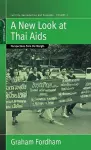 A New Look At Thai Aids cover