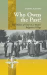 Who Owns the Past? cover