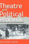 Theater and Political Process cover