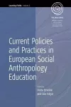 Current Policies and Practices in European Social Anthropology Education cover