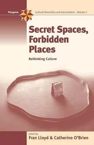 Secret Spaces, Forbidden Places cover