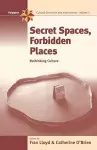 Secret Spaces, Forbidden Places cover