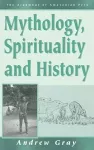 Mythology, Spirituality, and History cover