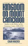 Kingdom on Mount Cameroon cover
