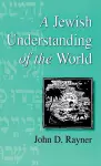 A Jewish Understanding of the World cover