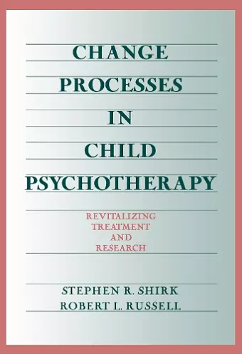 Change Processes in Child Psychotherapy cover