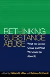 Rethinking Substance Abuse cover