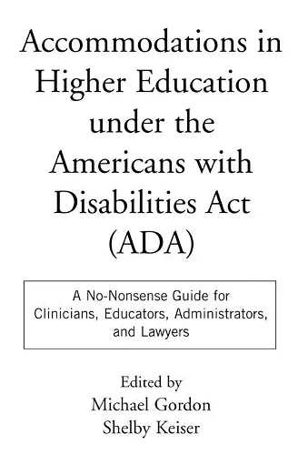 Accommodations in Higher Education under the Americans with Disabilities Act cover