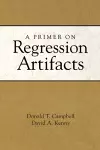 A Primer on Regression Artifacts cover