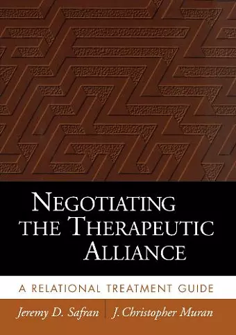 Negotiating the Therapeutic Alliance cover