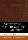 Negotiating the Therapeutic Alliance cover