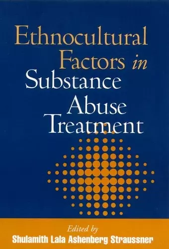 Ethnocultural Factors in Substance Abuse Treatment cover