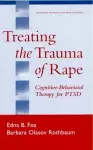 Treating the Trauma of Rape cover